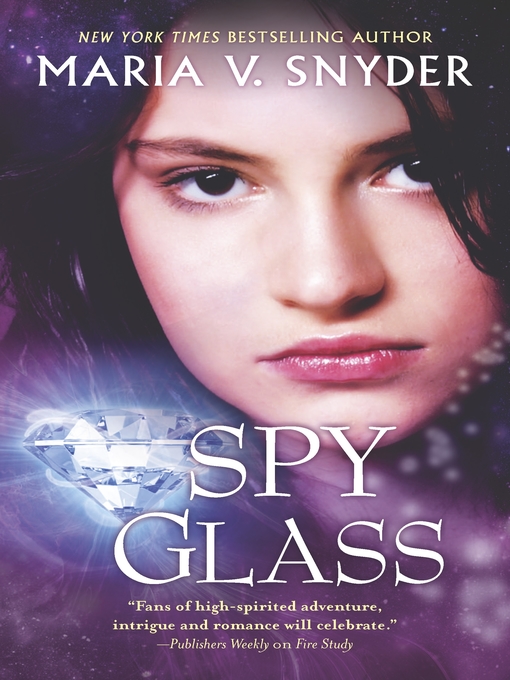 Title details for Spy Glass by Maria V. Snyder - Wait list